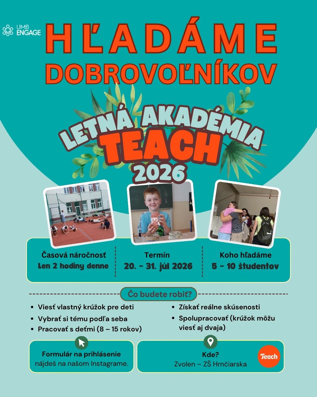 Letn&aacute; akad&eacute;mia Teach 2026 hľad&aacute; dobrovoľn&iacute;kov: Zaži leto, ktor&eacute; m&aacute; zmysel